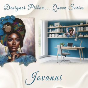 Jovanni Designer Pillow (Queen Series) (SOLD)
